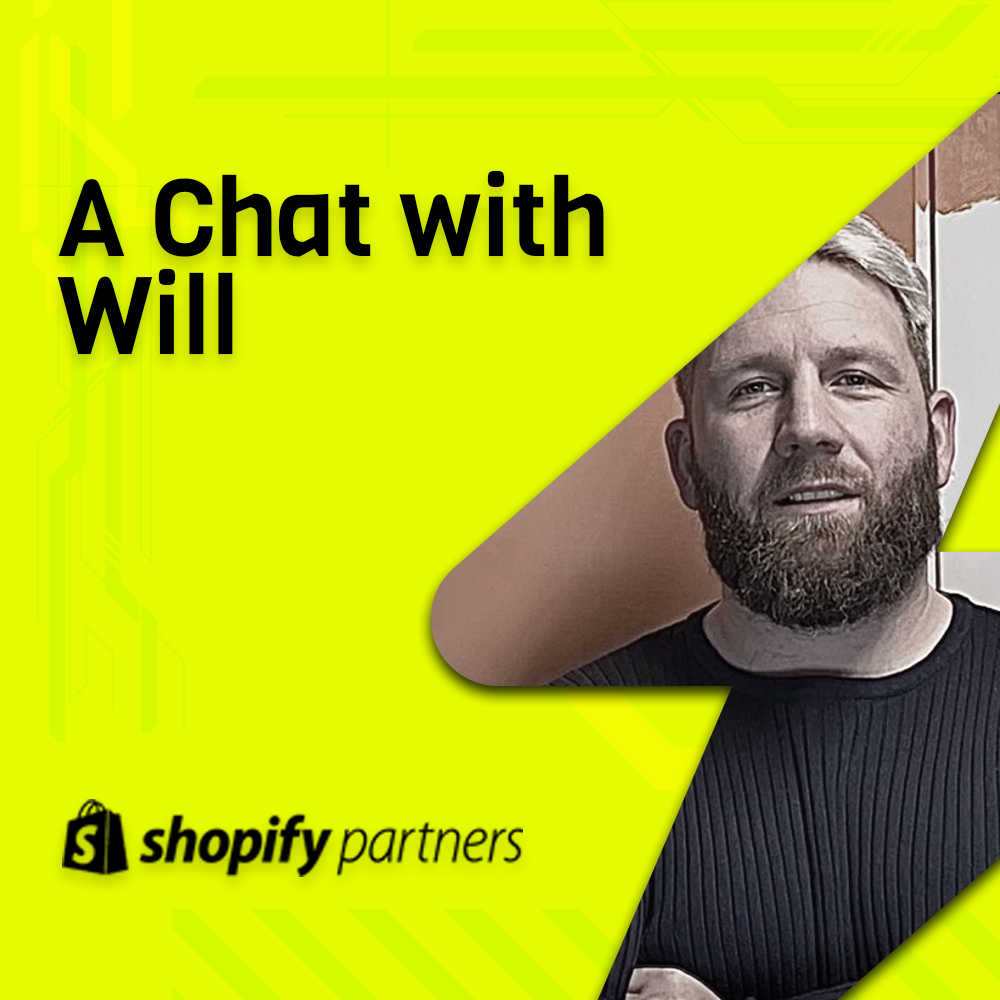 A Chat with Will, CEO and Founder of Manchester Shopify Agency Stepholt